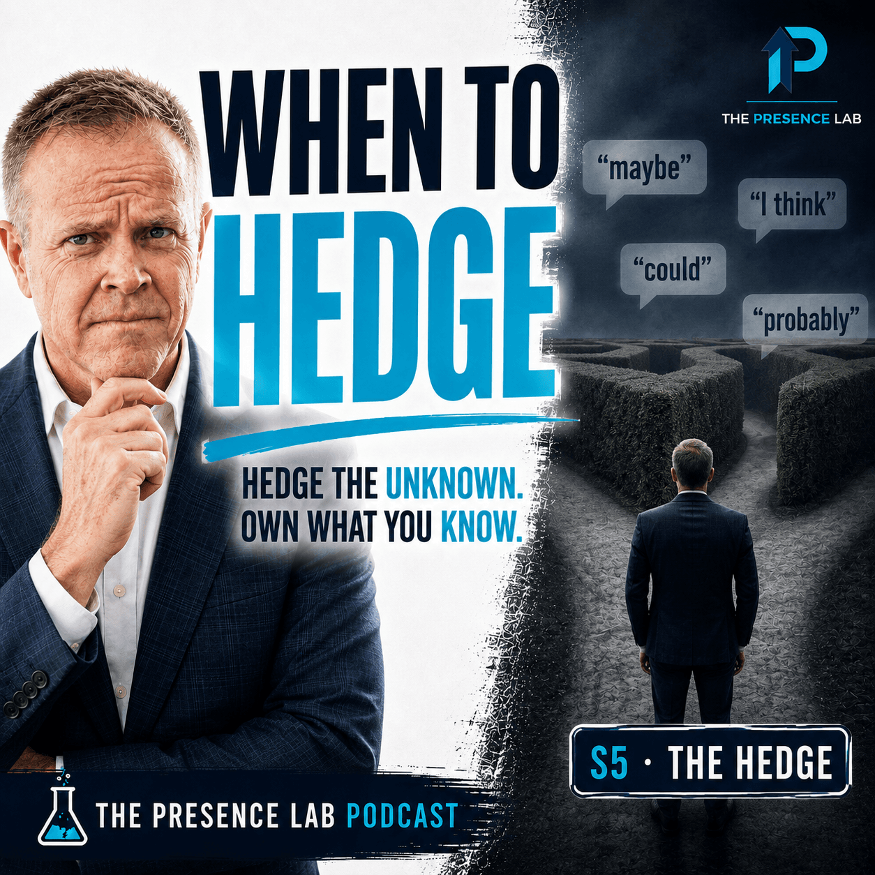 Dale Dixon with the words “When to Hedge” beside a hedge made from uncertainty words including maybe, could, think, and probably.